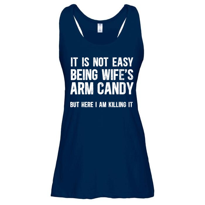 Not Easy Being My WifeS Arm Candy But Here I Am Nailing It Ladies Essential Flowy Tank