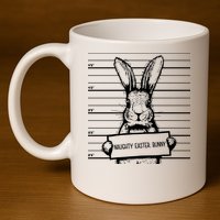 Naughty Easter Bunny Mug Shot Funny 11oz C Handle Ceramic Mug