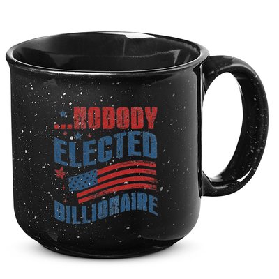 Nobody Elected Billionaire 15oz Campfire Ceramic Mug