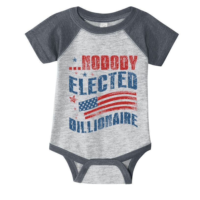 Nobody Elected Billionaire Infant Baby Jersey Bodysuit