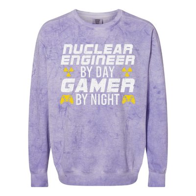 Nuclear Engineer By Day Gamer By Night Nuclear Engineer Colorblast Crewneck Sweatshirt