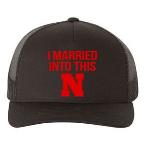 Nebraska Married Into This Yupoong Adult 5-Panel Trucker Hat