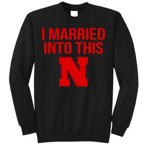 Nebraska Married Into This Sweatshirt