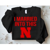 Nebraska Married Into This Sweatshirt