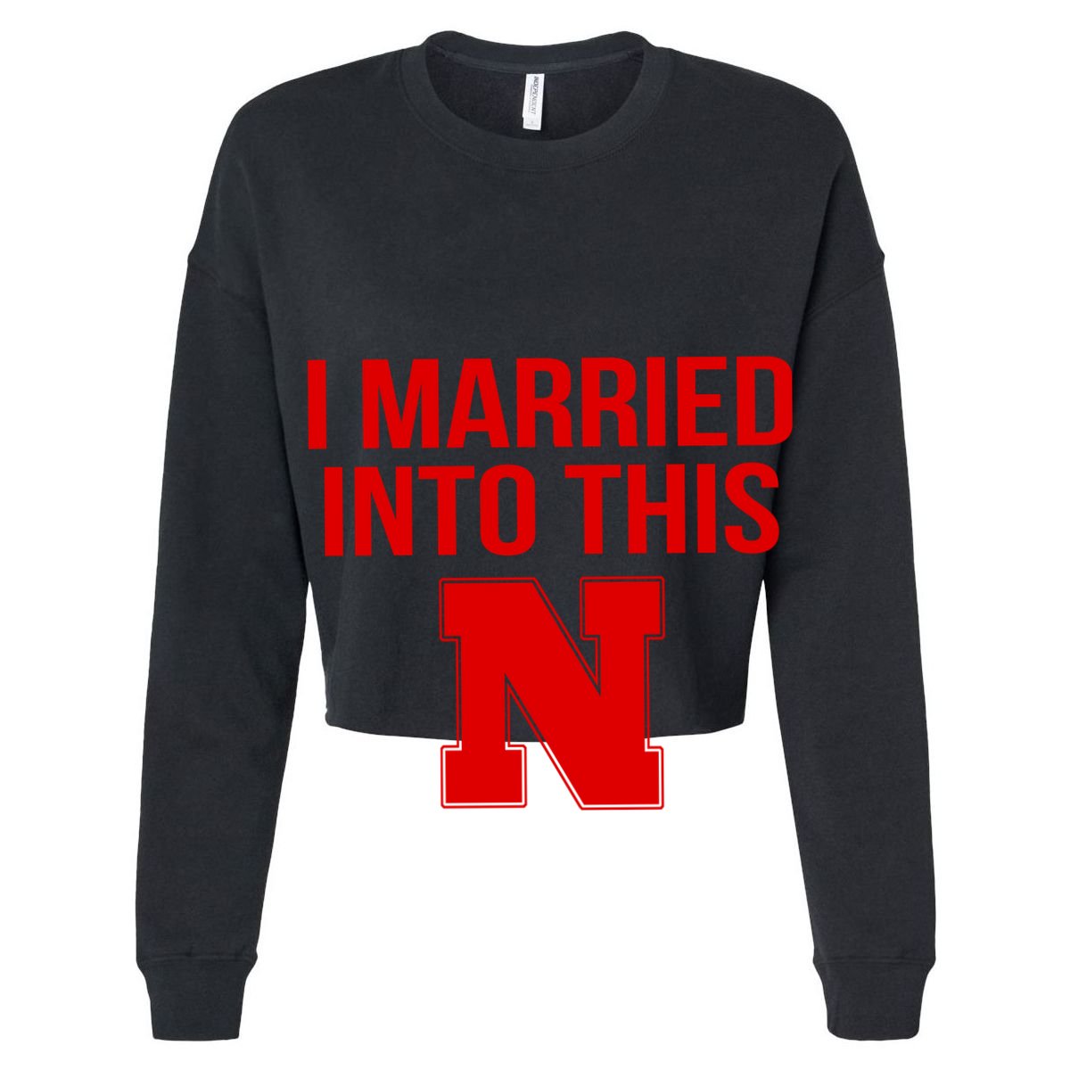 Nebraska Married Into This Sweatshirt