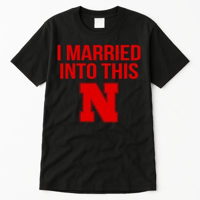 Nebraska Married Into This Tall T-Shirt