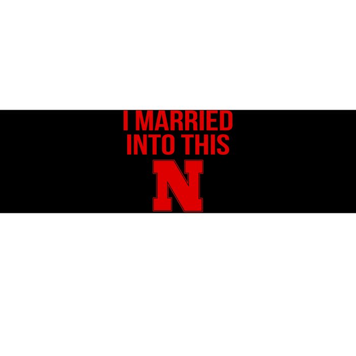 Nebraska Married Into This Bumper Sticker