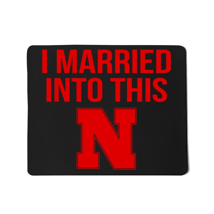 Nebraska Married Into This Mousepad