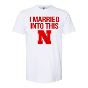 Nebraska Married Into This Softstyle CVC T-Shirt