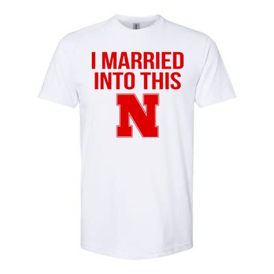 Nebraska Football Married Into This Softstyle CVC T-Shirt