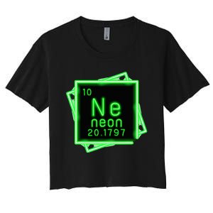 Neon Element Chemistry Periodic Table Science Nerd Women's Crop Top Tee