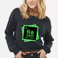 Neon Element Chemistry Periodic Table Science Nerd Cropped Pullover Crew