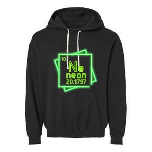 Neon Element Chemistry Periodic Table Science Nerd Garment-Dyed Fleece Hoodie