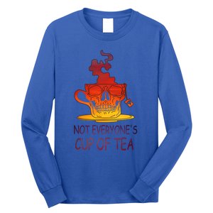 Not Everyones Cup Of Tea Coffeelover Morning Coffee Addict Gift Long Sleeve Shirt