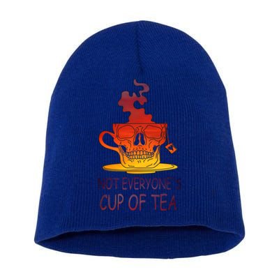 Not Everyones Cup Of Tea Coffeelover Morning Coffee Addict Gift Short Acrylic Beanie