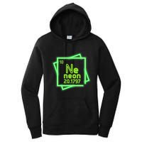 Neon Element Chemistry Periodic Table Science Nerd Women's Pullover Hoodie