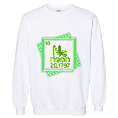 Neon Element Chemistry Periodic Table Science Nerd Garment-Dyed Sweatshirt