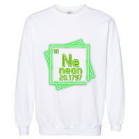 Neon Element Chemistry Periodic Table Science Nerd Garment-Dyed Sweatshirt