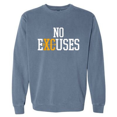 No Excuses Cross Country Track And Field Running Garment-Dyed Sweatshirt