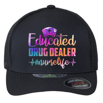 Nursing Educated Drug Dealer Nurse Life Gift Flexfit Unipanel Trucker Cap