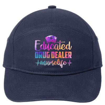 Nursing Educated Drug Dealer Nurse Life Gift 7-Panel Snapback Hat