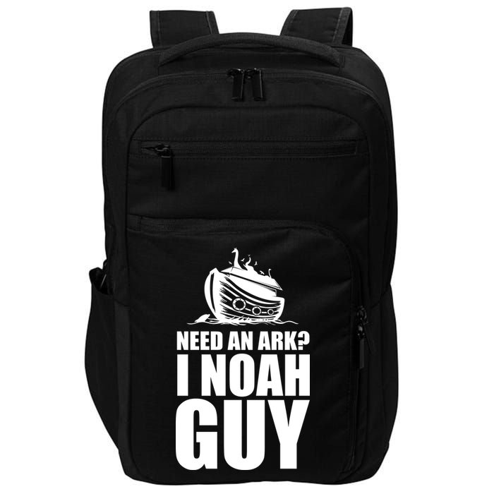 Need An Ark I Noah Guy Impact Tech Backpack
