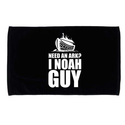 Need An Ark I Noah Guy Microfiber Hand Towel