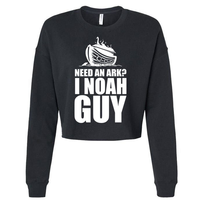 Need An Ark I Noah Guy Cropped Pullover Crew