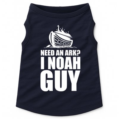 Need An Ark I Noah Guy Doggie Tank