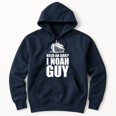 Need An Ark I Noah Guy Hoodie