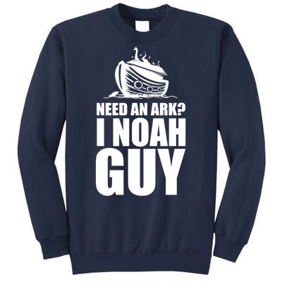 Need An Ark I Noah Guy Sweatshirt