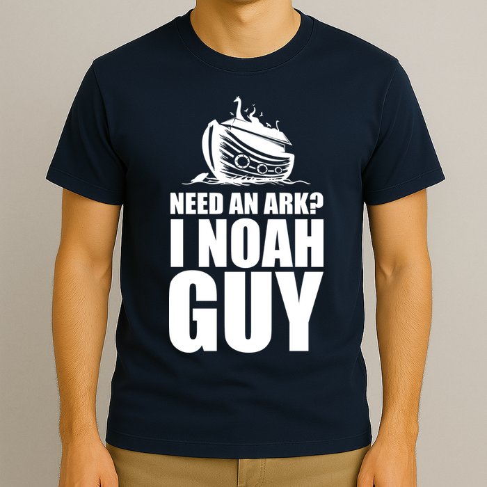 Need An Ark I Noah Guy T-Shirt