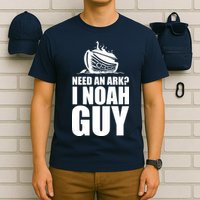 Need An Ark I Noah Guy T-Shirt