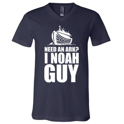 Need An Ark I Noah Guy V-Neck T-Shirt
