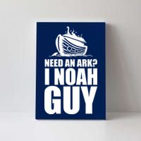 Need An Ark I Noah Guy Canvas