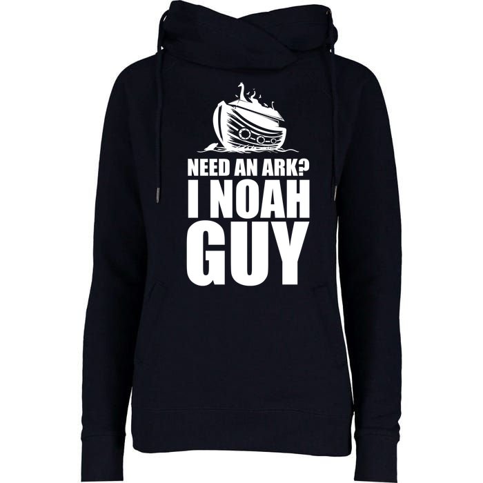 Need An Ark I Noah Guy Womens Funnel Neck Pullover Hood