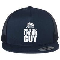 Need An Ark I Noah Guy Flat Bill Trucker Hat