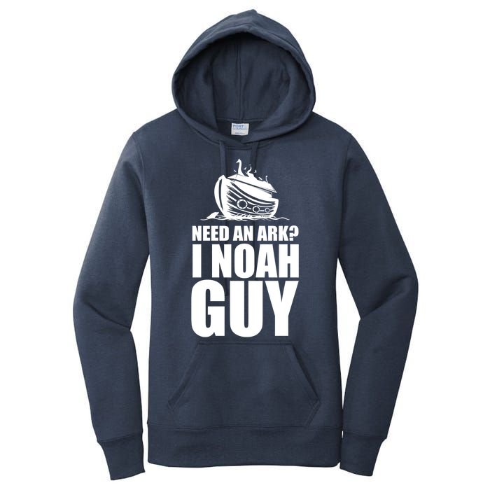 Need An Ark I Noah Guy Women's Pullover Hoodie