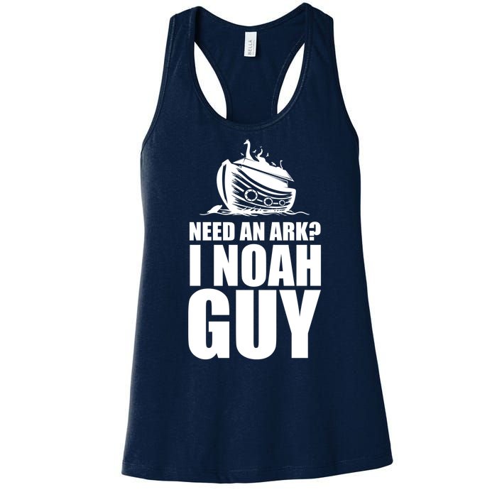 Need An Ark I Noah Guy Women's Racerback Tank