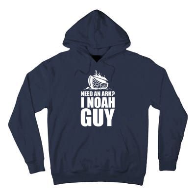 Need An Ark I Noah Guy Tall Hoodie