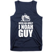 Need An Ark I Noah Guy Tank Top