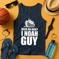 Need An Ark I Noah Guy Tank Top