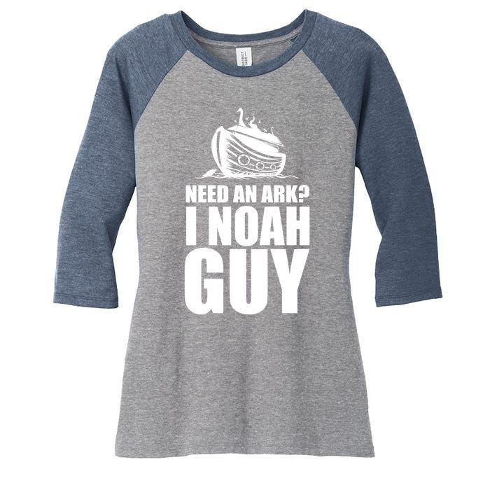 Need An Ark I Noah Guy Women's Tri-Blend 3/4-Sleeve Raglan Shirt