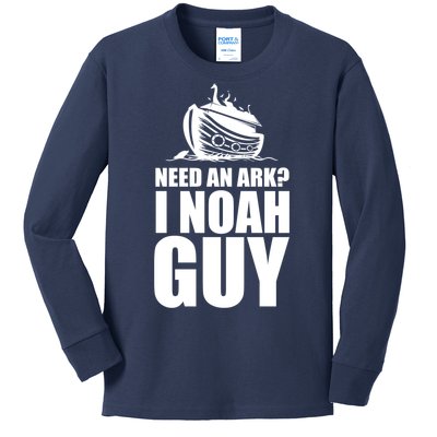 Need An Ark I Noah Guy Kids Long Sleeve Shirt