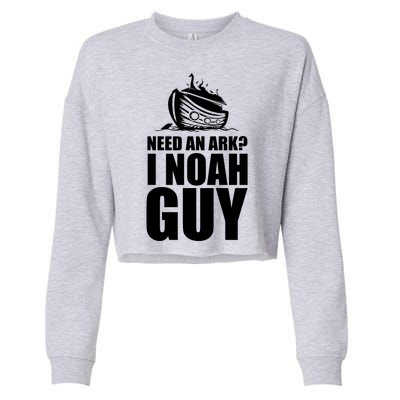 Need An Ark I Noah Guy Cropped Pullover Crew