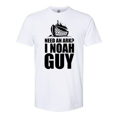 Need An Ark I Noah Guy Softstyle CVC T-Shirt