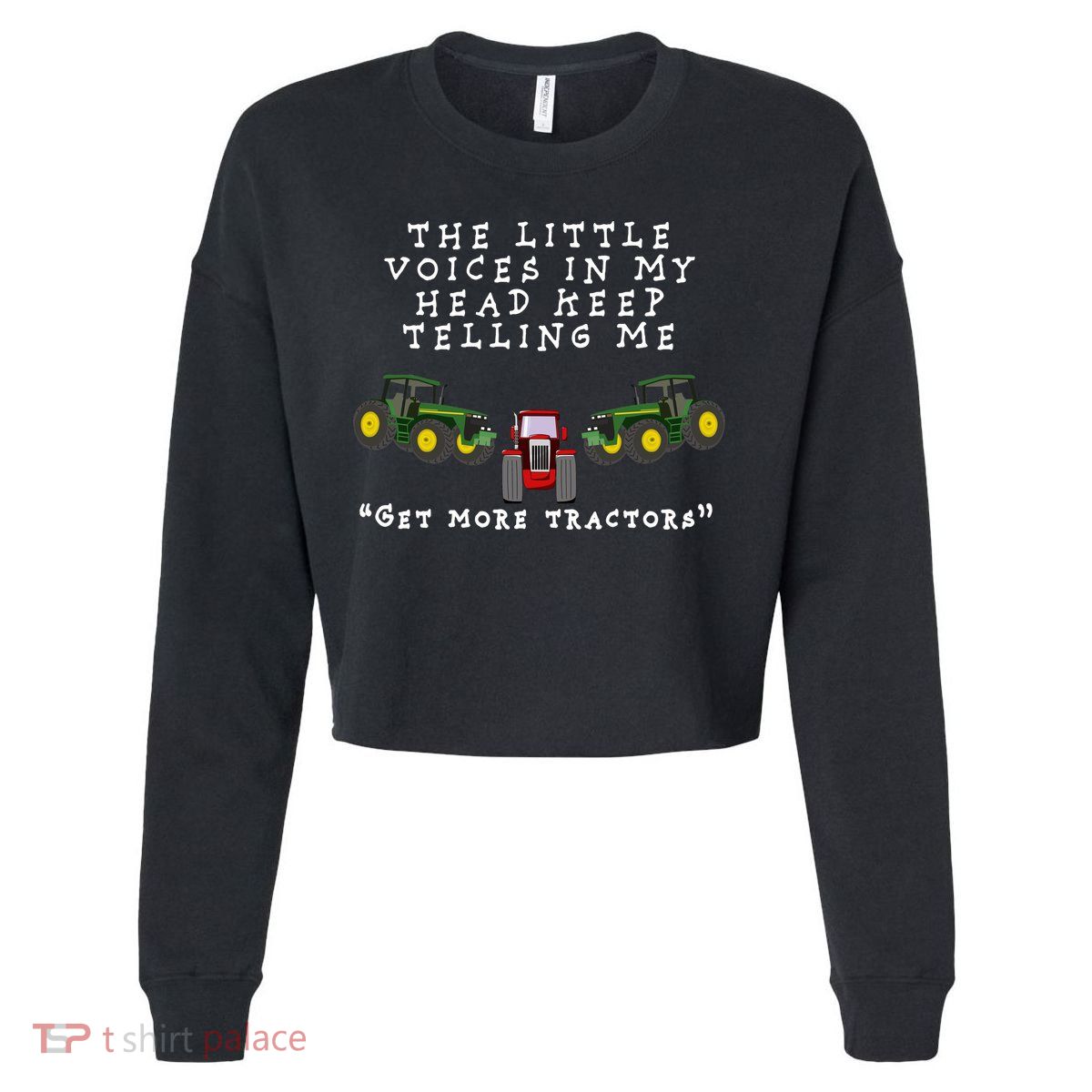 Need More Tractors Funny Farming Cropped Pullover Crew