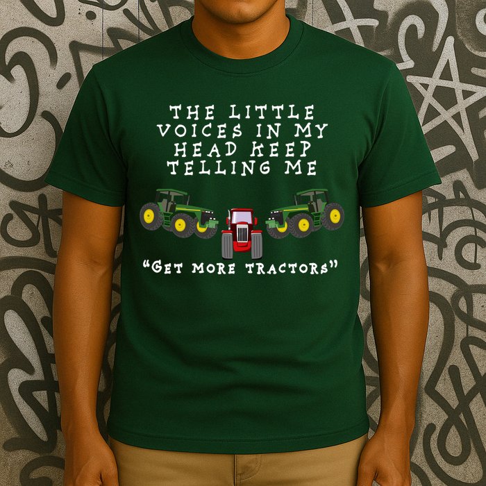 Need More Tractors Funny Farming T-Shirt
