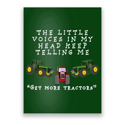 Need More Tractors Funny Farming Poster