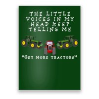 Need More Tractors Funny Farming Poster